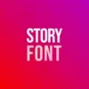 StoryFont for Instagram Story