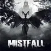 Mistfall