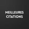 Meilleures Citations