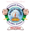 Sanskar Bharti Global School