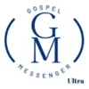 Gospel Messenger Ultra