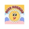 Good Morning Stickers