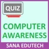 Computer Awareness quiz