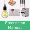 Electricians' Manual: Handbook