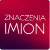 Znaczenia Imion