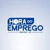 Hora do Emprego DF