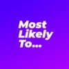 Most Likely To