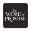 Bible - Word of Promise®