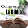 Como estudiar la Biblia