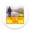 I Miss You SMS Android Mobile Apps