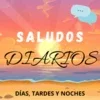 Saludos Diarios