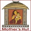 Mothers Hut