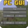 PC GUI Pack for Minecraft PE