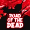 Road of the Dead - Zombie Game