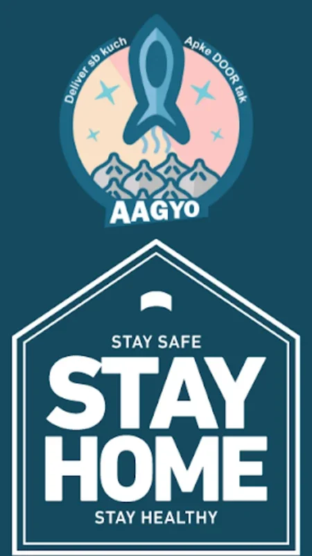 AAGYO : Android's Fast Home Delivery for All Needs