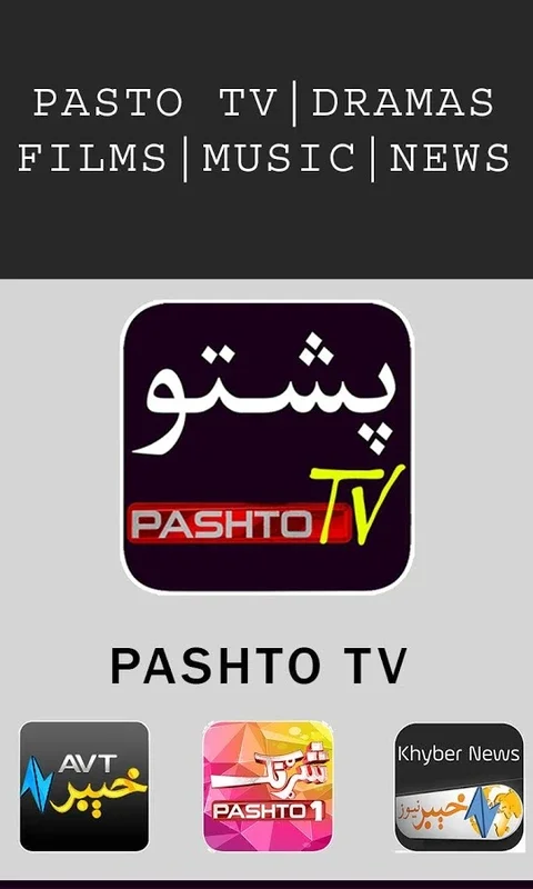 Pashto TV for Android - Rich Pashto Entertainment