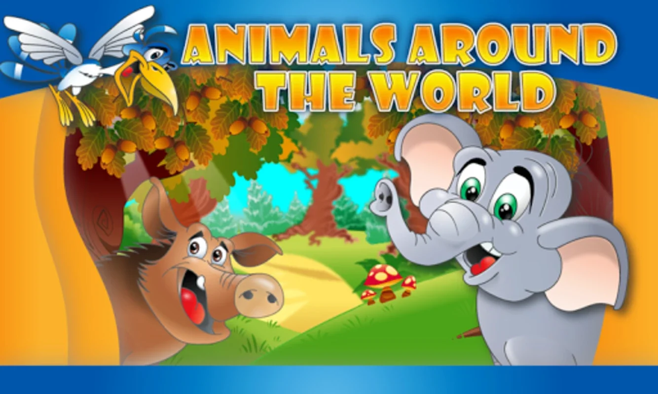 Animals Around the World for Android: Interactive Preschool Fun