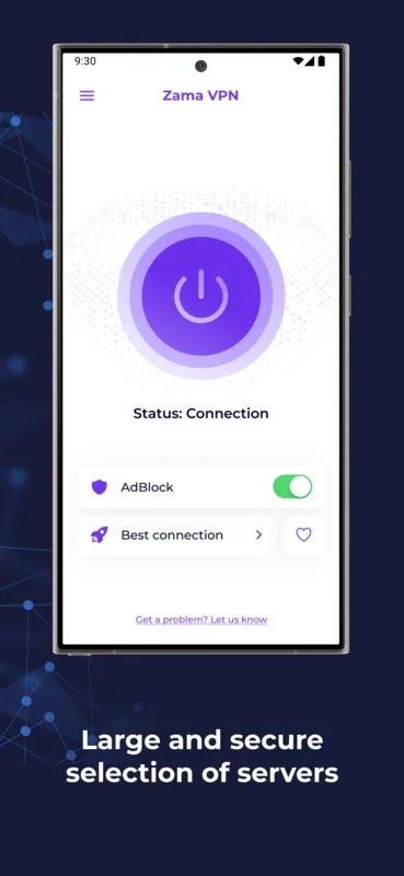 Zama VPN for Android - Secure Online Experience