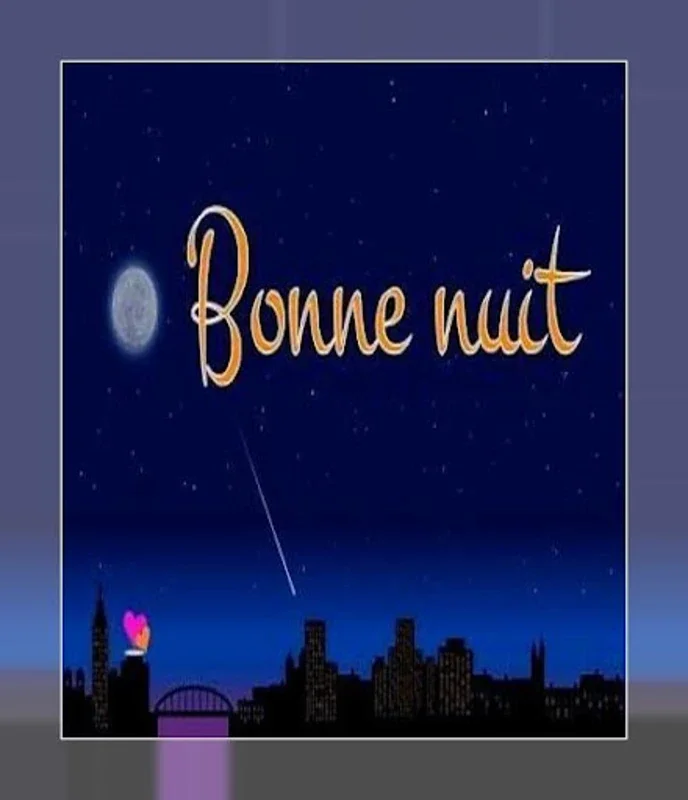 Bonne Nuit for Android - Download the APK from AppHuts