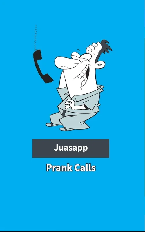 Juasapp for Android - Prank Calls at Your Fingertips