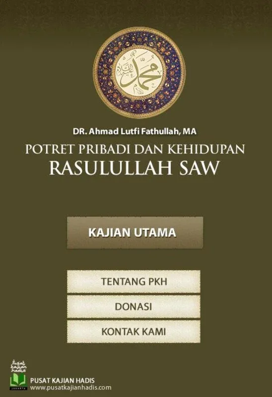 Potret Pribadi dan Kehidupan Nabi Muhammad SAW for Android - Enrich Your Spiritual Journey