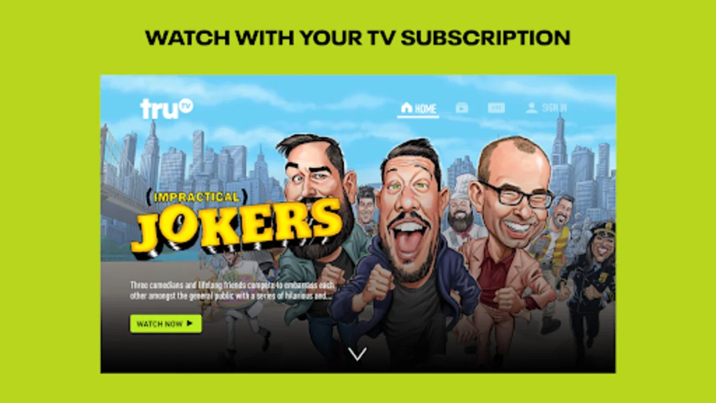 truTV for Android - Stream Comedy TV Anytime