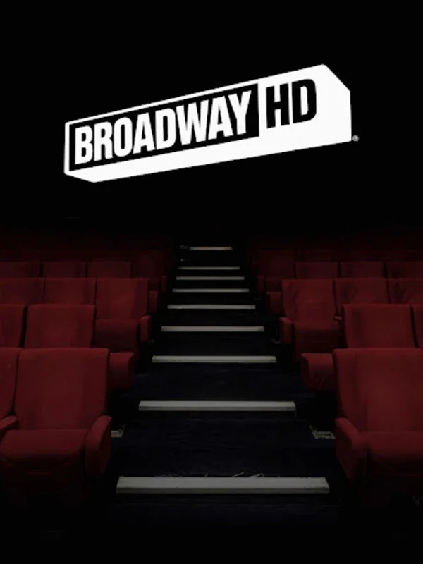 BroadwayHD for Android - Stream Live Theatre