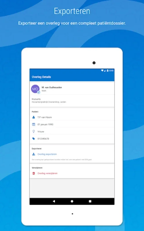Patiëntoverleg for Android - Secure Healthcare Communication Platform