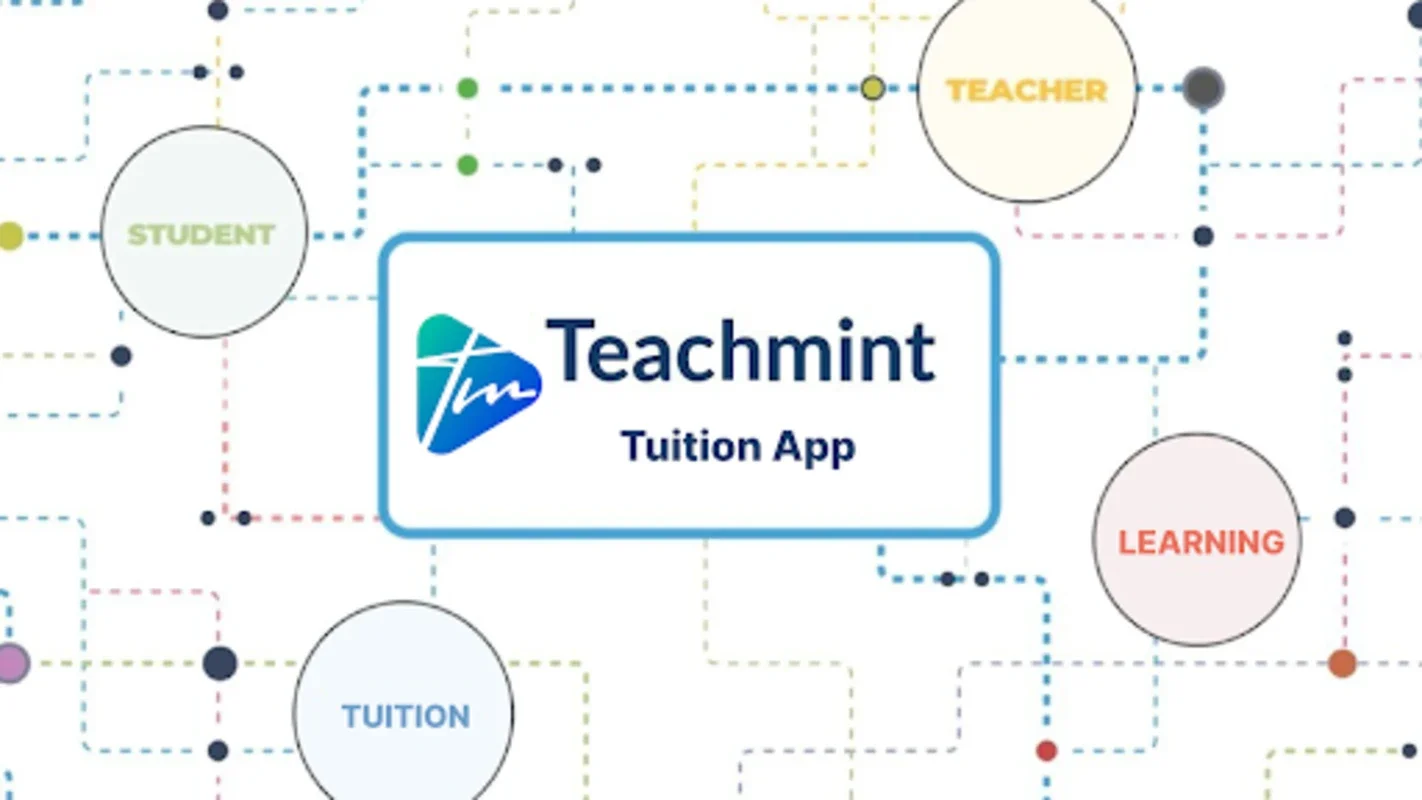 Teachmint - Tuition app for Android - Streamline Education