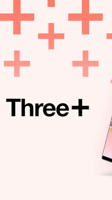 Three+ for Android - Earn Exclusive Rewards