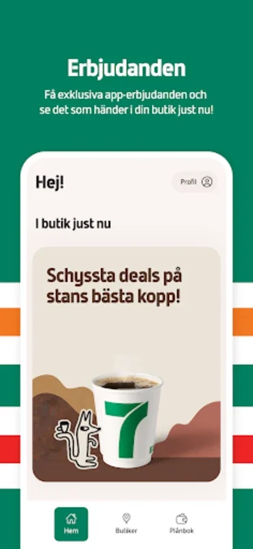 7-Eleven Sverige for Android - Discover Quality Snacking and Savings