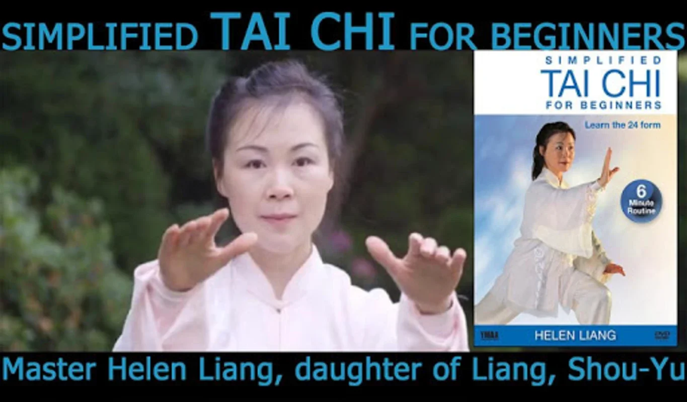 Tai Chi for Beginners 24 Form for Android - Enhance Well-being