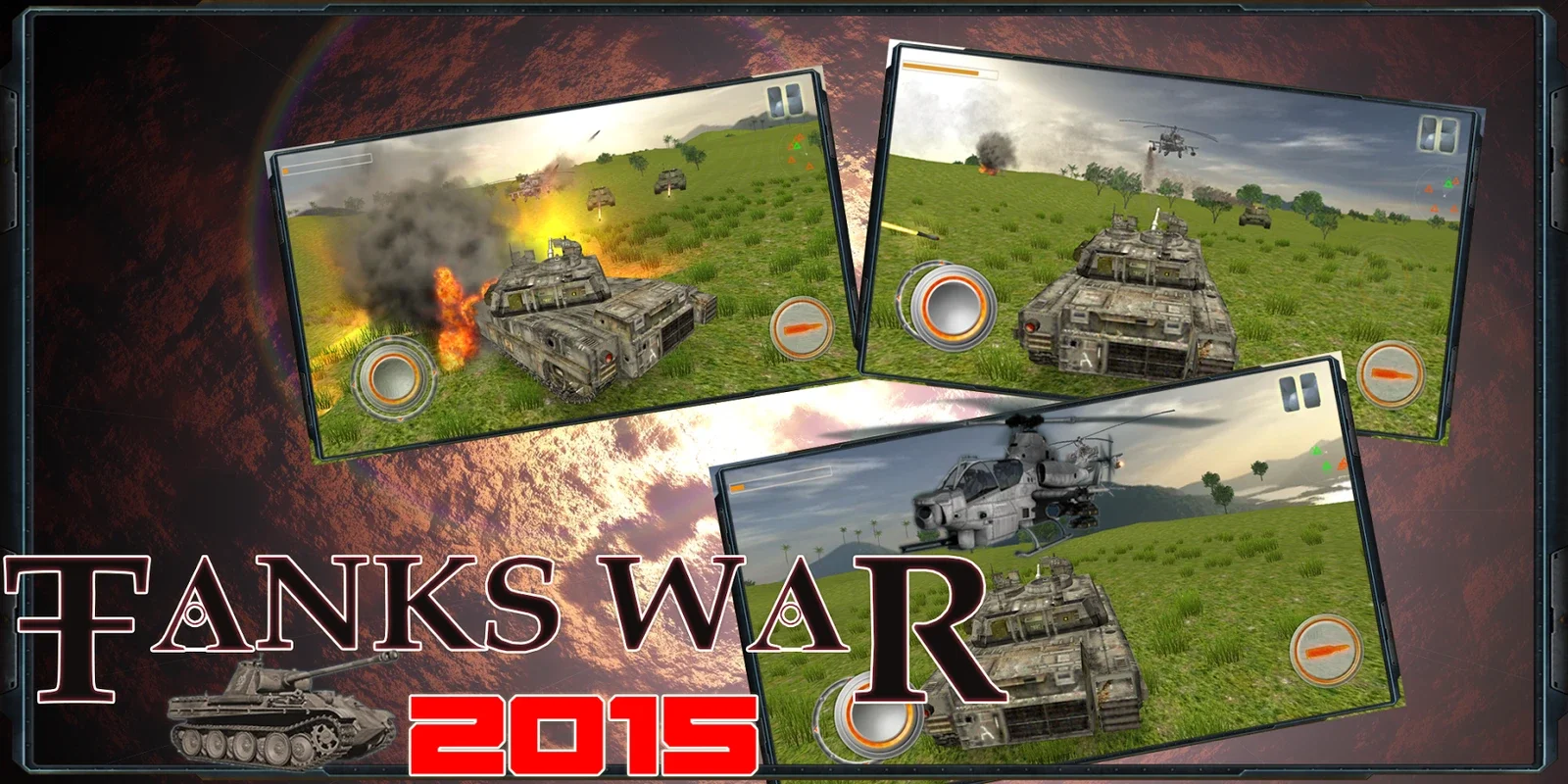 Tanks War 2015 for Android - Engaging Tank Battles