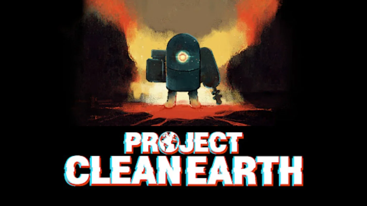 Project Clean Earth for Android - Immersive Hack'n Slash Adventure