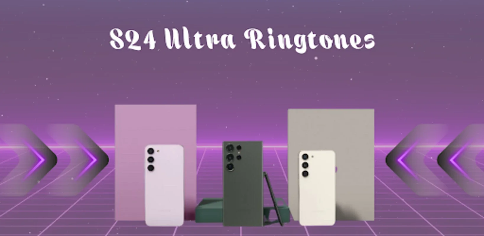 Galaxy S24 Ultra Ringtones for Android - Customize Your Sound