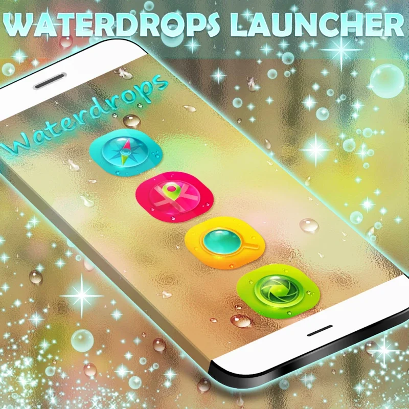 Waterdrops GO Launcher for Android: Customize Your Device