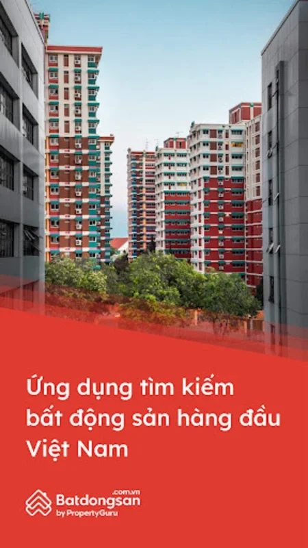 Batdongsan.com.vn for Android - Vietnam's Leading Real Estate App