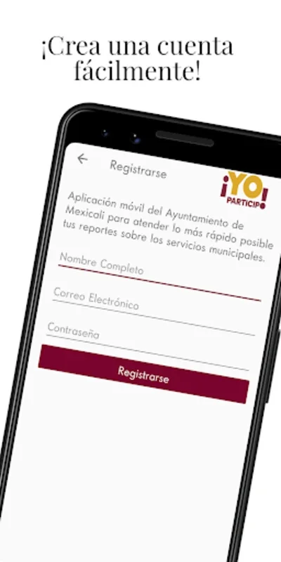 Mexicali ¡Yo Participo! for Android - Streamline Municipal Reporting