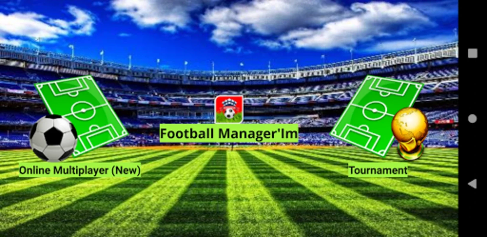 Football Manager'Im for Android - Immersive Football Management