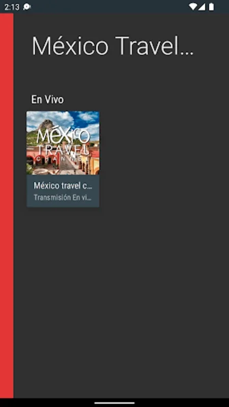 México Travel Channel for Android - Immerse in Mexican Culture