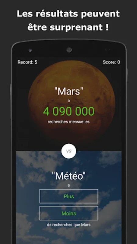 Le jeu du Plus ou Moins for Android - Test Your Search Term Guesses
