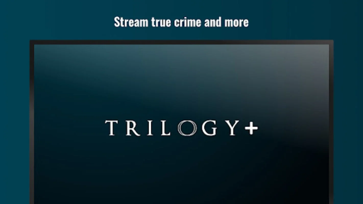 Trilogy+ for Android - Stream Scambaiting and True Crime