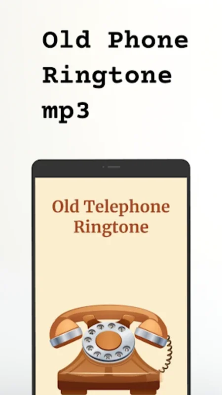 Old Ringtone for Android: Nostalgic Ringtones for Your Device