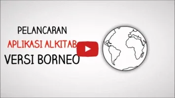 AlkitabBorneo for Android - Enrich Your Spiritual Wisdom