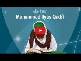 Molana Ilyas Qadri for Android - Explore Islamic Teachings