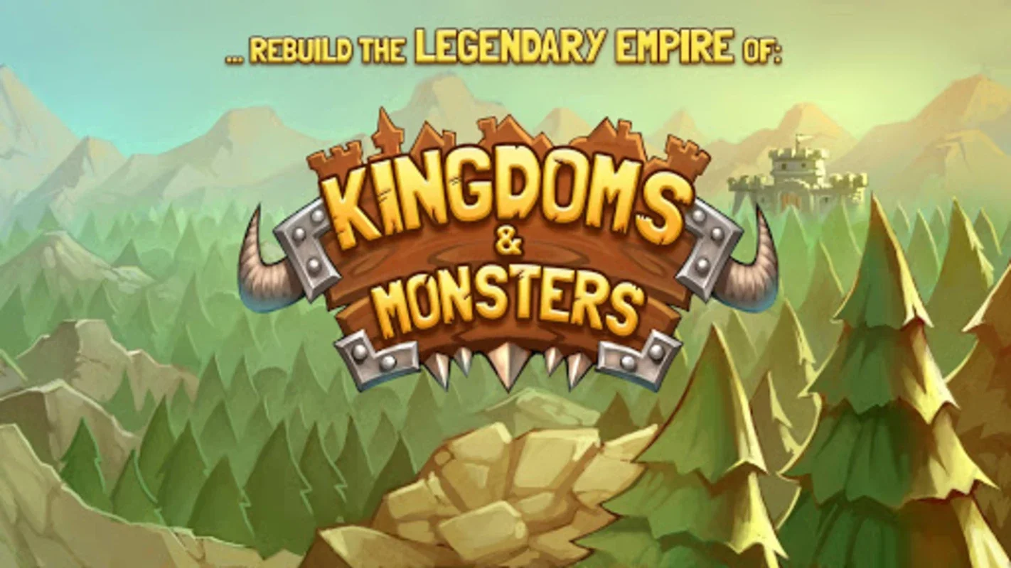 Kingdoms & Monsters for Android - Engaging Kingdom Builder