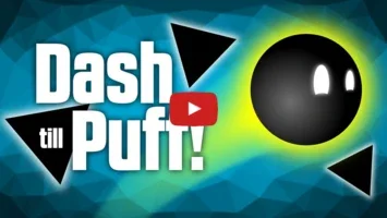 Dash till Puff! for Android - Thrilling Obstacle Navigation