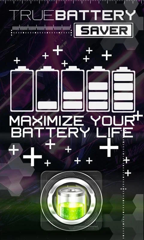 True Battery Saver for Android: Maximize Battery Life