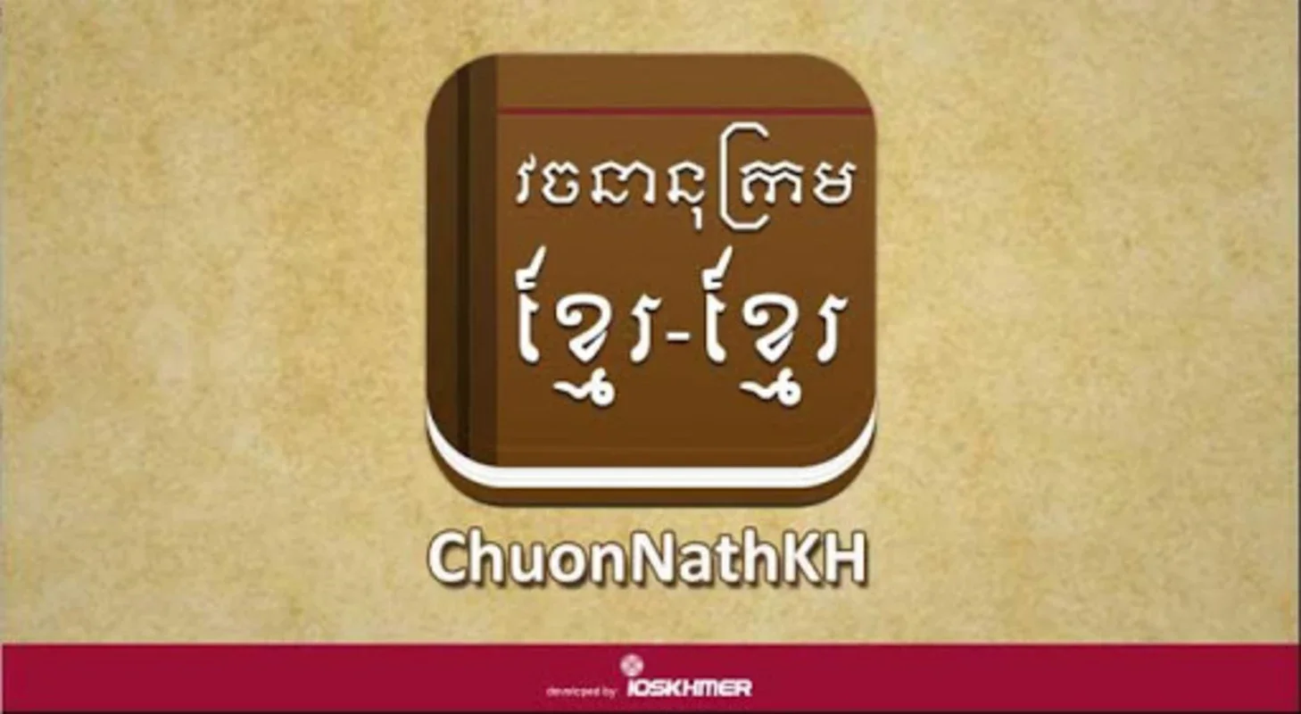 ChuonNathKH for Android - Comprehensive Khmer Dictionary