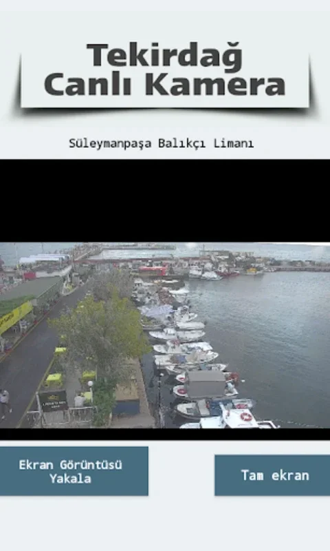 Tekirdağ Canlı Kamera for Android - Explore the City Live